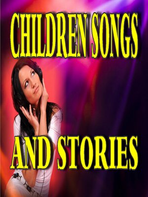 cover image of Children Songs and Stories
